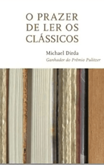 O prazer de ler os clássicos