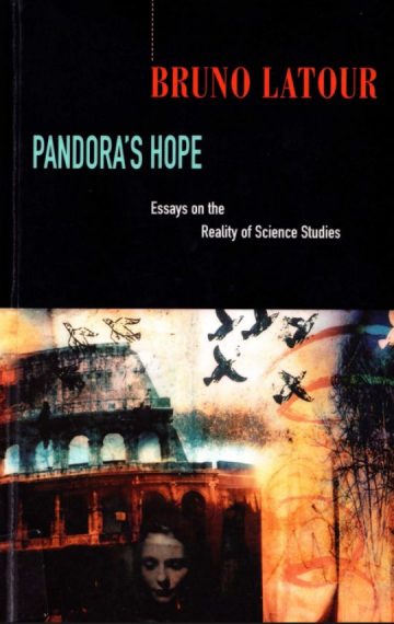 Pandora’s Hope, de Bruno Latour
